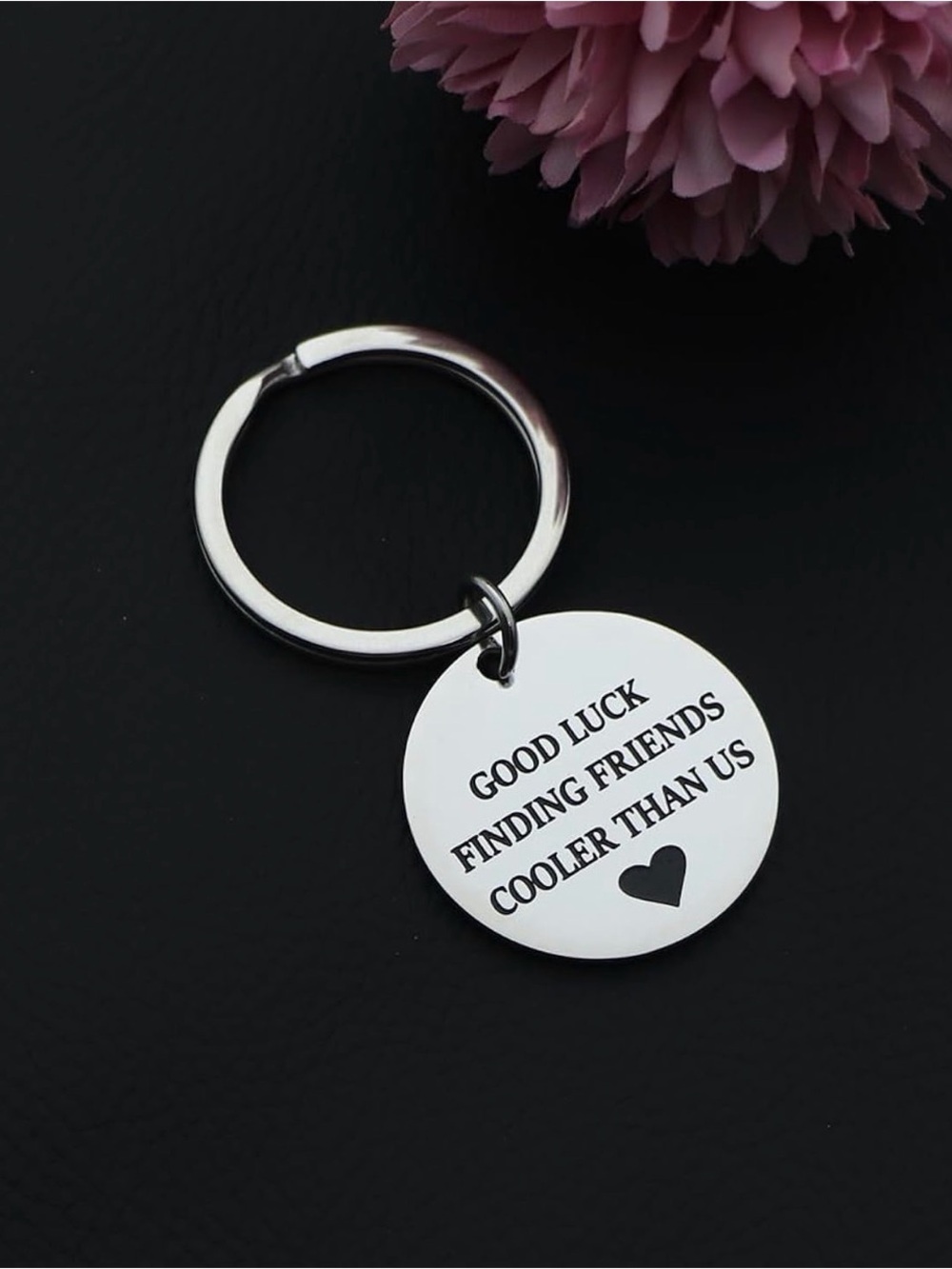 ✴️New✴️Friendship Keychain - 'Good Luck Finding Friends Cooler Than Us'